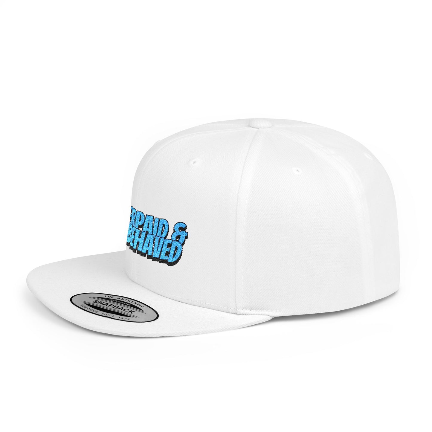 Underpaid & Misbehaved Flat Bill Snapback Cap